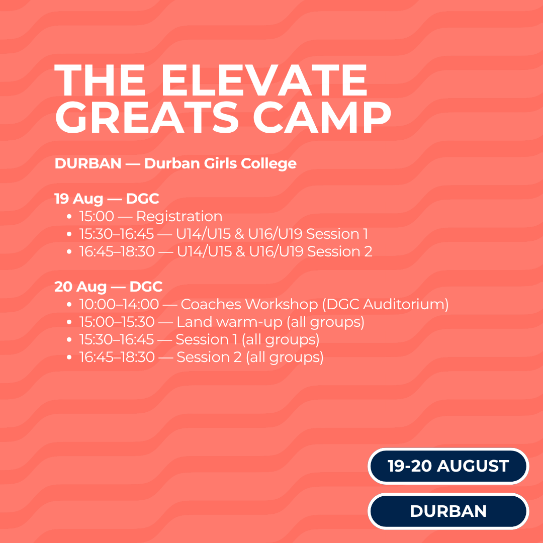 U14-U19 Elevate Greats Camp - Durban 2026