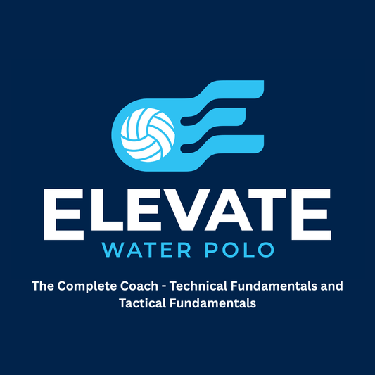 The Complete Coach - Technical Fundamentals and Tactical Fundamentals